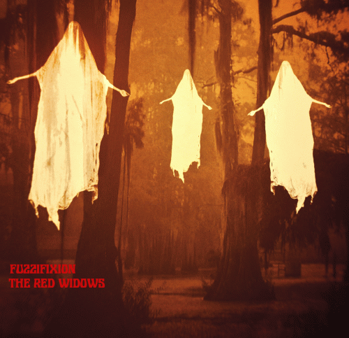 The Red Widows : Fuzzifixion